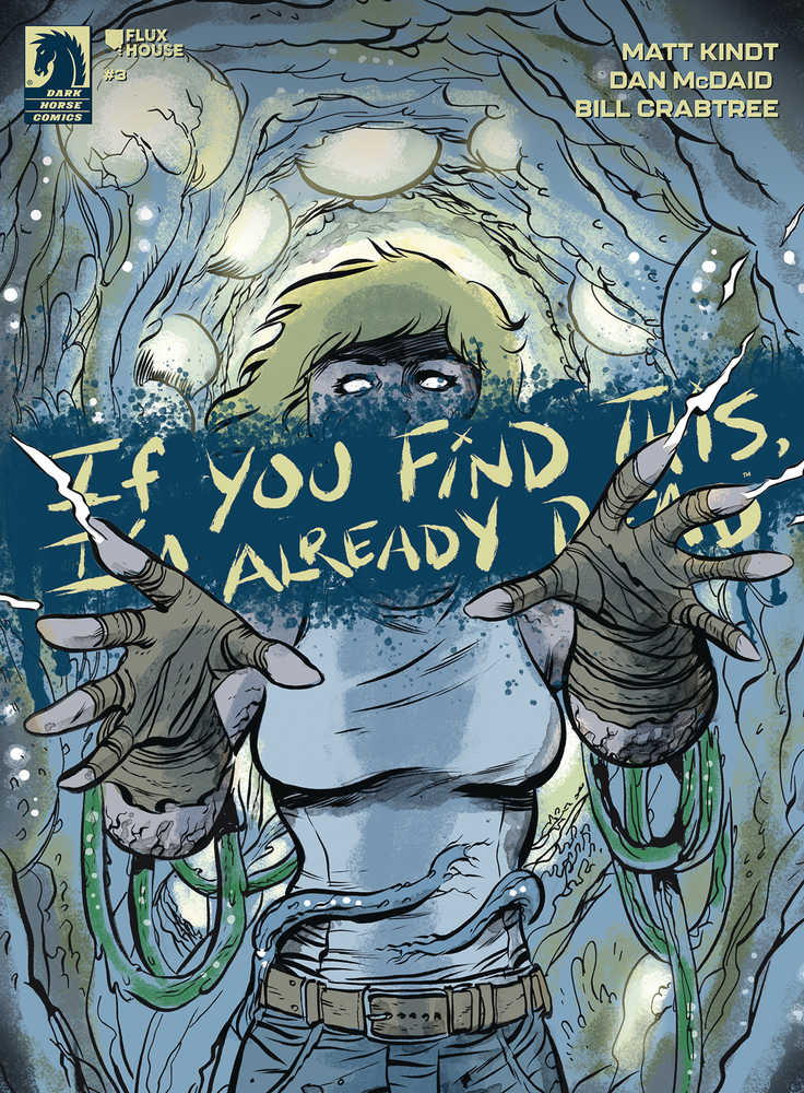 If You Find This Im Already Dead #3 Cover A Mcdaid - Walt's Comic Shop