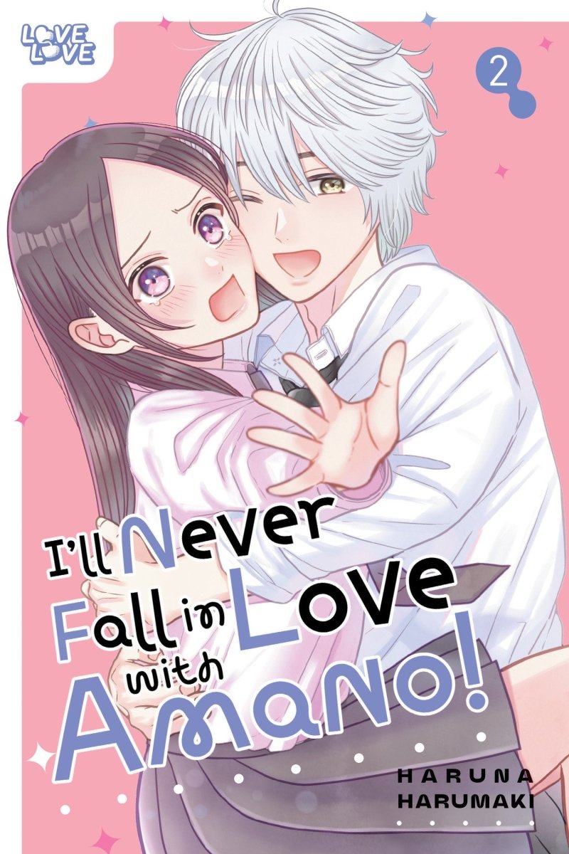 I'll Never Fall In Love With Amano!, Volume 2 - Walt's Comic Shop