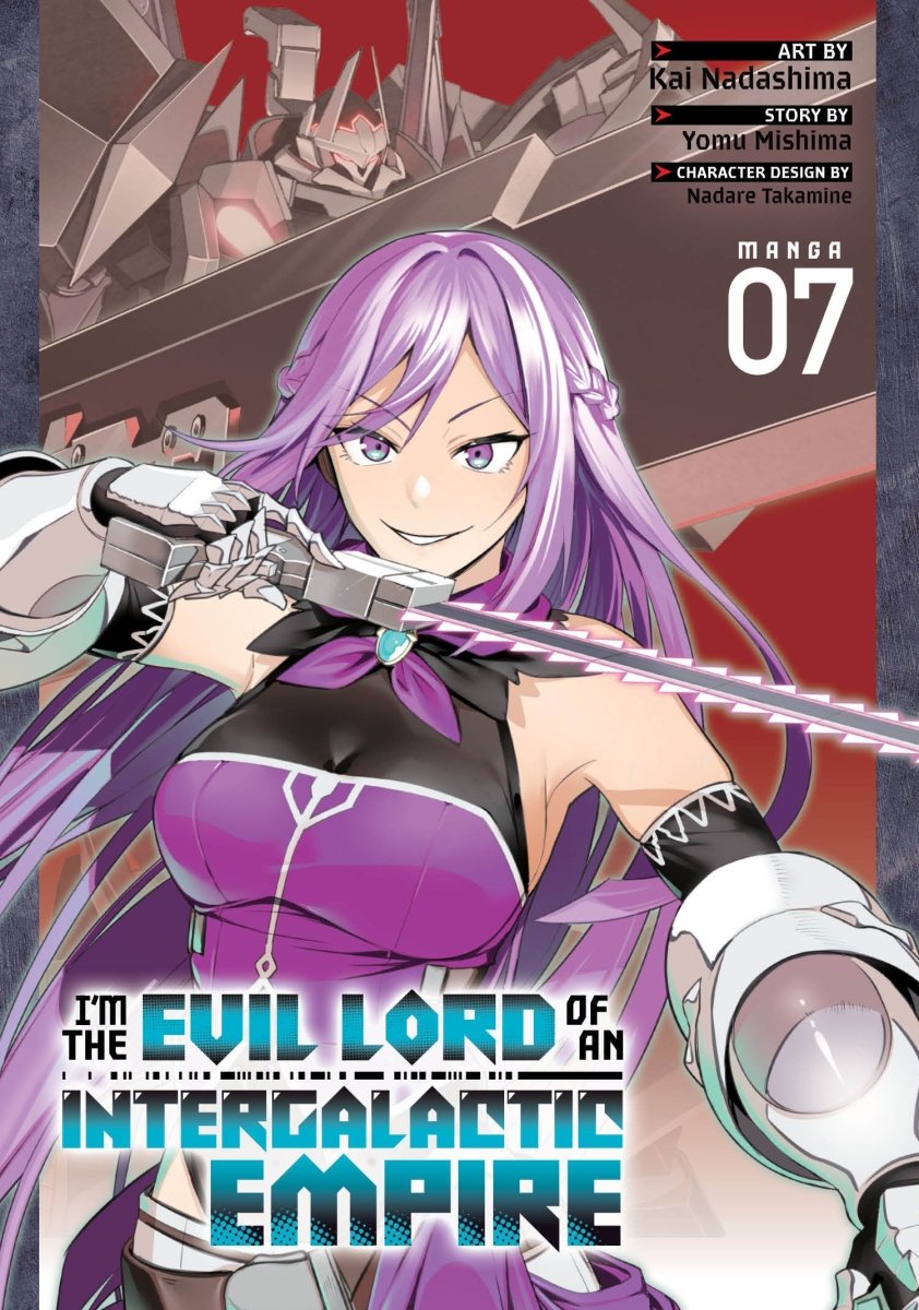I'm The Evil Lord Of An Intergalactic Empire! (Manga) Vol. 7 - Walt's Comic Shop