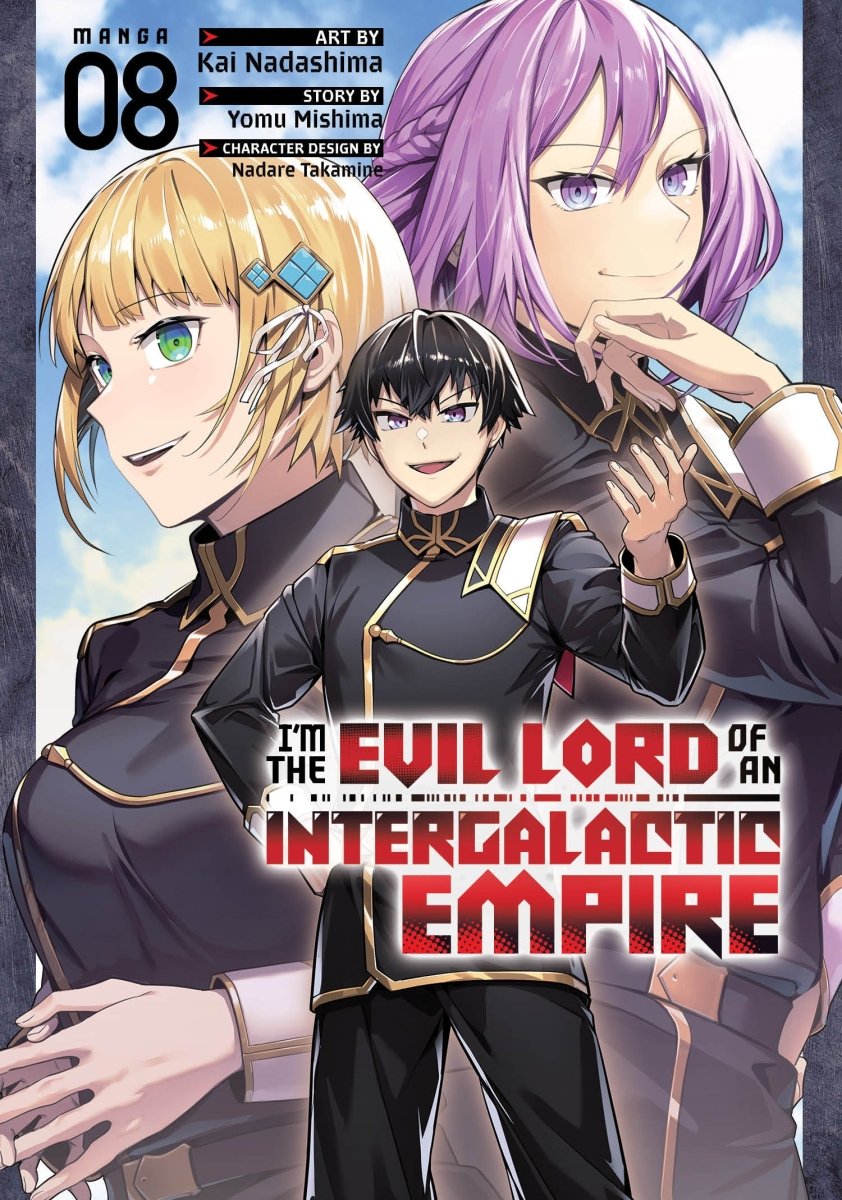 I'm The Evil Lord Of An Intergalactic Empire! (Manga) Vol. 8 *PRE - ORDER* - Walt's Comic Shop