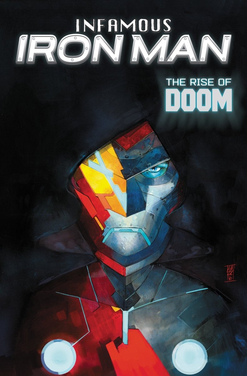 Infamous Iron Man: The Rise Of Doom TP *PRE - ORDER* - Walt's Comic Shop