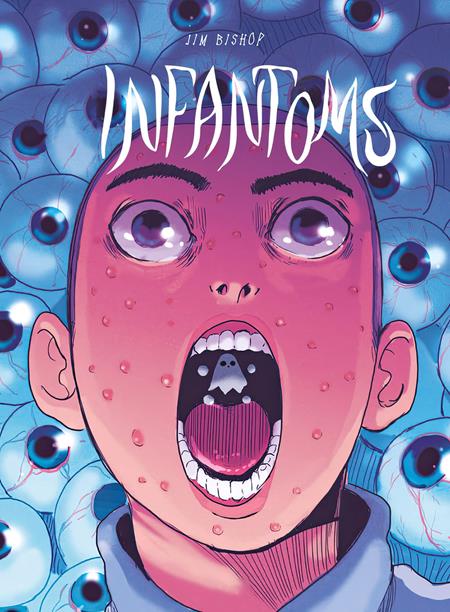 Infantoms HC *PRE - ORDER* - Walt's Comic Shop