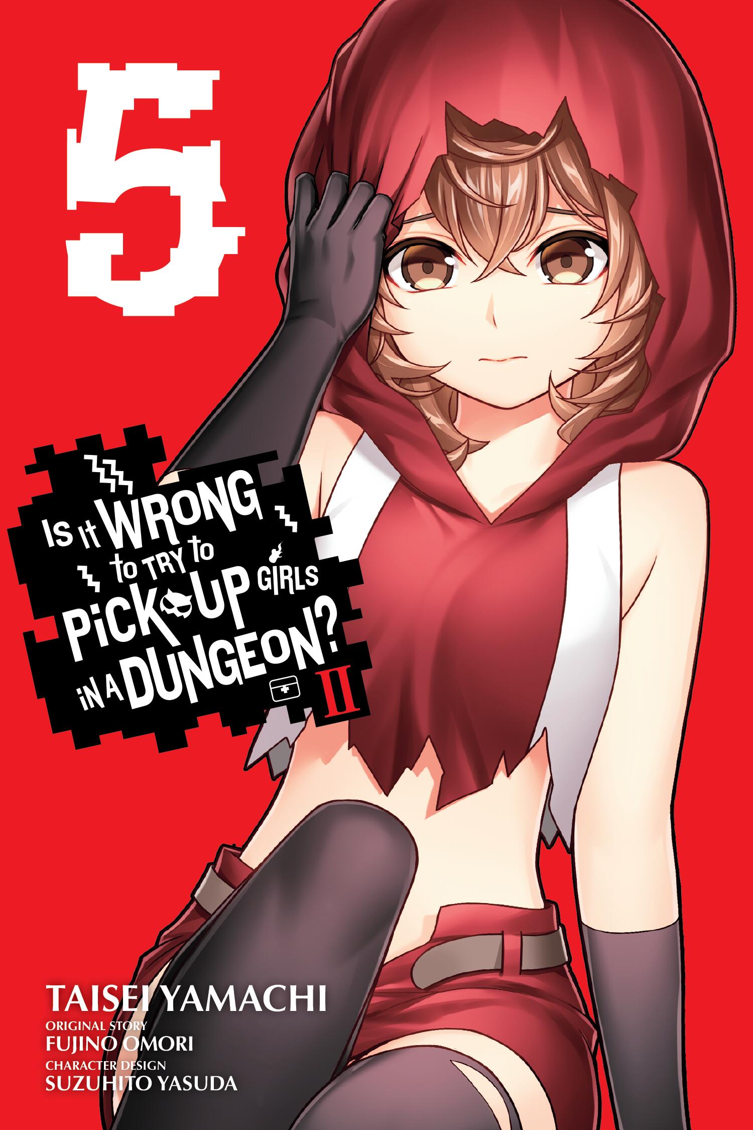 Is It Wrong to Try to Pick Up Girls in a Dungeon? II, Vol. 5