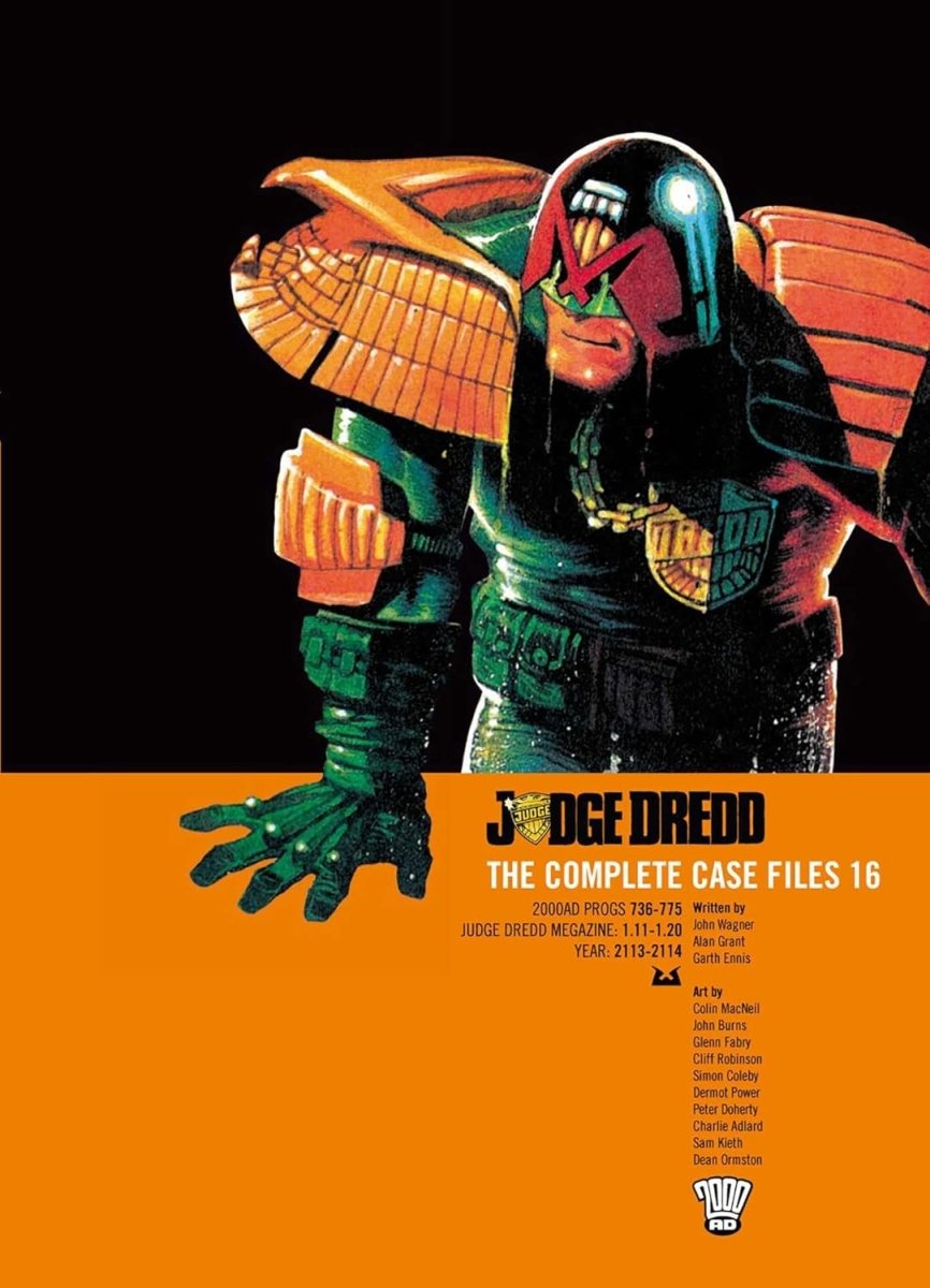 Judge Dredd: The Complete Case Files Vol 16 TP - Walt's Comic Shop