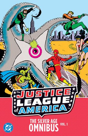 Justice League of America: The Silver Age Omnibus Vol. 1 (New Edition) HC *PRE - ORDER* - Walt's Comic Shop