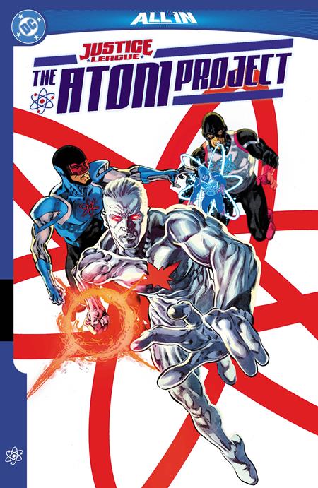 Justice League The Atom Project TP *PRE - ORDER* - Walt's Comic Shop