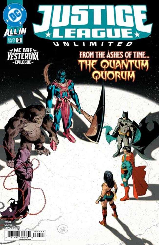 Justice League Unlimited 9 Cover A Dan Mora (We Are Yesterday) - Walt's Comic Shop