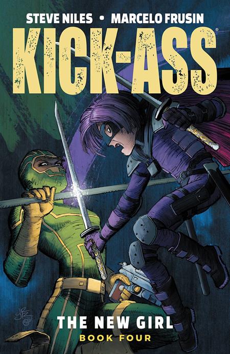 Kick - Ass New Girl TP Vol 04 - Walt's Comic Shop