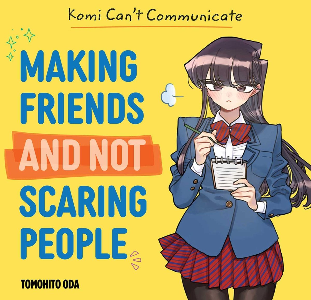 Komi Can't Communicate: Making Friends And Not Scaring People HC *PRE - ORDER* - Walt's Comic Shop