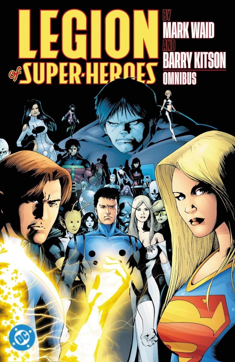 Legion Of Super - Heroes by Mark Waid And Barry Kitson Omnibus HC *PRE - ORDER* - Walt's Comic Shop