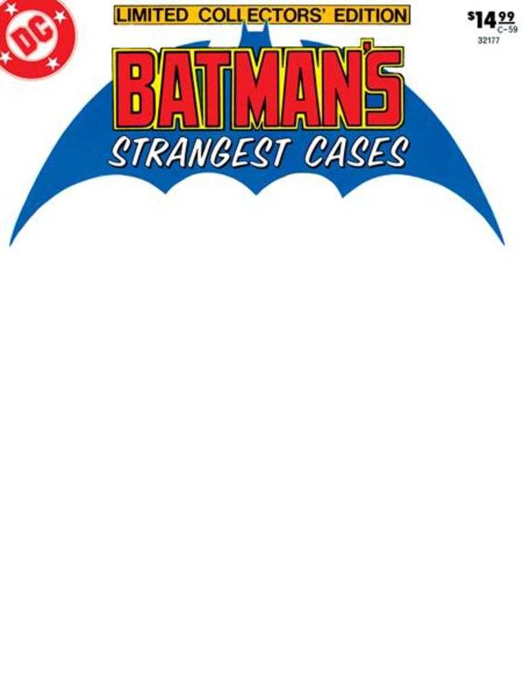 Limited Collectors Edition #59 Batmans Strangest Cases Facsimile Edition Cover C Blank Variant - Walt's Comic Shop