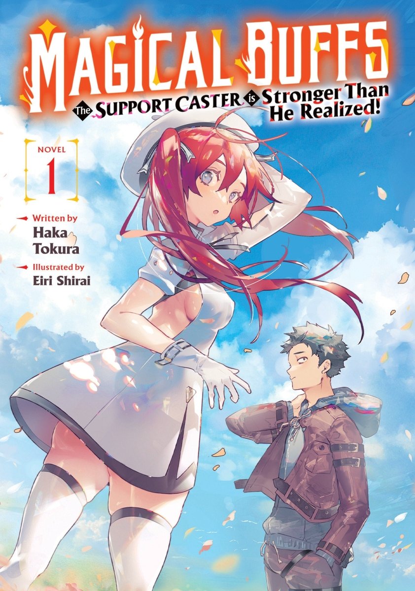 Magical Buffs: The Support Caster Is Stronger Than He Realized! (Light Novel) Vol. 1 *PRE - ORDER* - Walt's Comic Shop