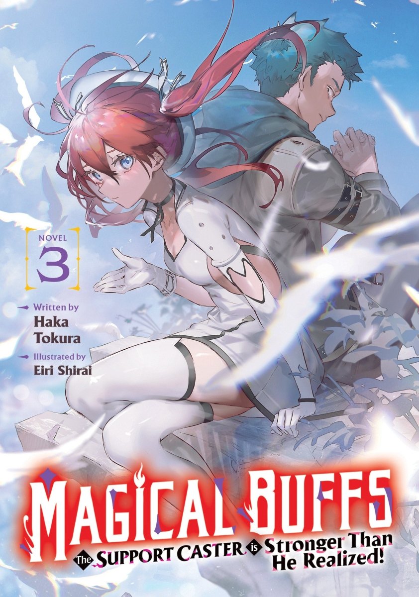Magical Buffs: The Support Caster Is Stronger Than He Realized! (Light Novel) Vol. 3 *PRE-ORDER* - Walt's Comic Shop
