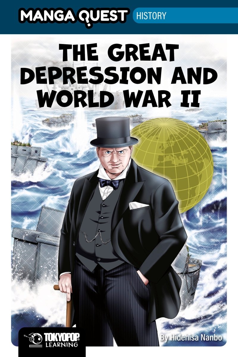 Manga Quest History: The Great Depression And WWII (Hardcover) *PRE-ORDER* - Walt's Comic Shop