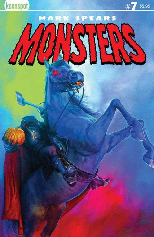 Mark Spears Monsters 7 Cover A Headless Horseman - Walt's Comic Shop
