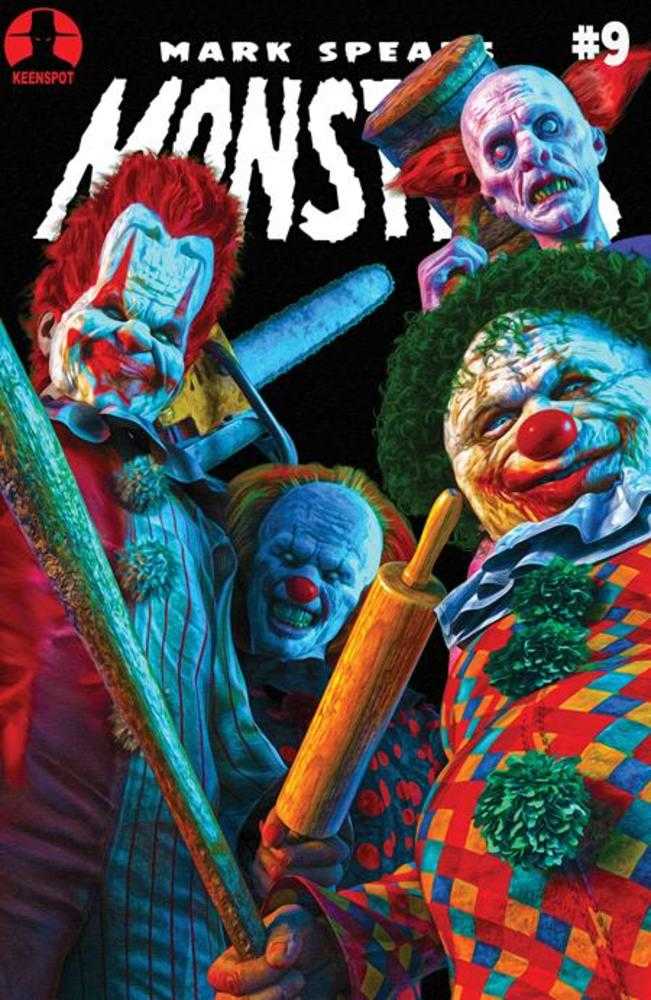 Mark Spears Monsters 9 Cover C Mark Spears Send In The Clowns Variant - Walt's Comic Shop