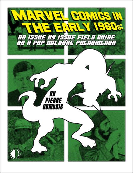 Marvel Comics In The Early 1960s TP - Walt's Comic Shop