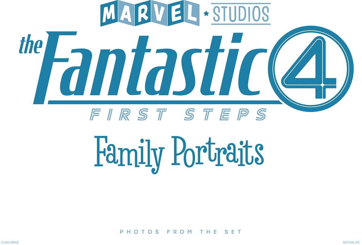 Marvel Studios' The Fantastic Four: First Steps - Family Portraits: Photos From The Set HC *PRE - ORDER* - Walt's Comic Shop