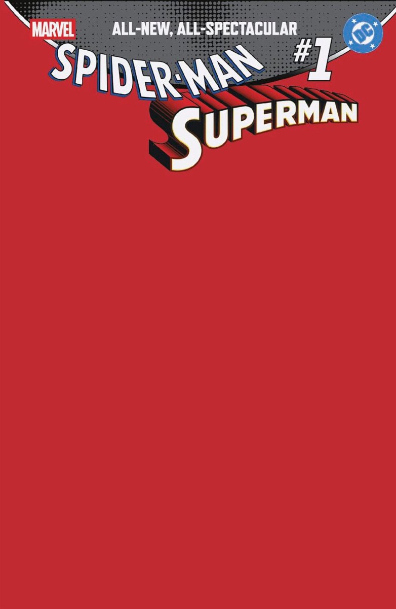 Marvel/DC: Spider - Man/Superman 1 Blank Cover Variant - Walt's Comic Shop