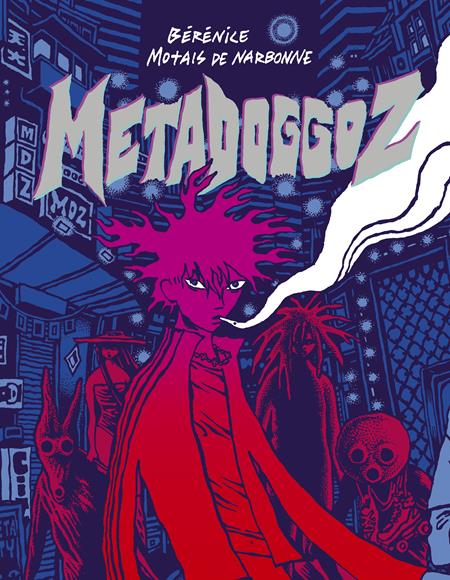 Metadoggoz HC *PRE - ORDER* - Walt's Comic Shop