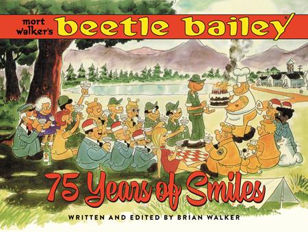 Mort Walkers Beetle Bailey HC 75 Years Of Smiles *PRE - ORDER* - Walt's Comic Shop