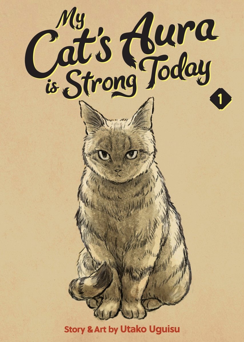 My Cat's Aura Is Strong Today Vol. 1 *PRE - ORDER* - Walt's Comic Shop