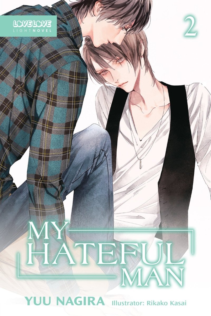 My Hateful Man, Volume 2 (Light Novel) (My Beautiful Man) - Walt's Comic Shop