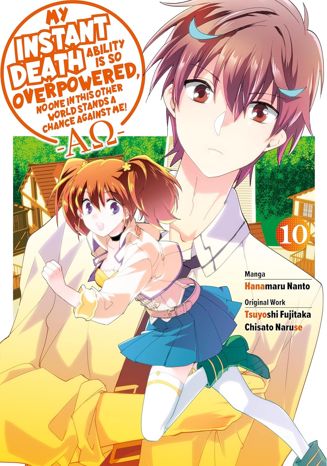 My Instant Death Ability Is So Overpowered, No One in This Other World Stands a Chance Against Me! Vol 10 *PRE-ORDER*