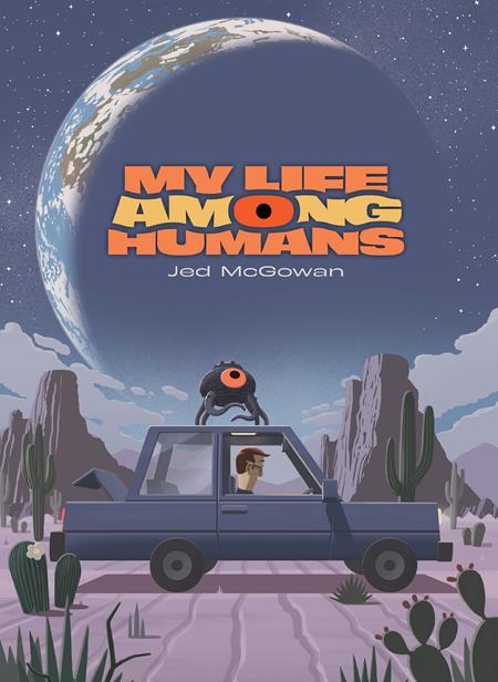 My Life Among Humans HC - Walt's Comic Shop