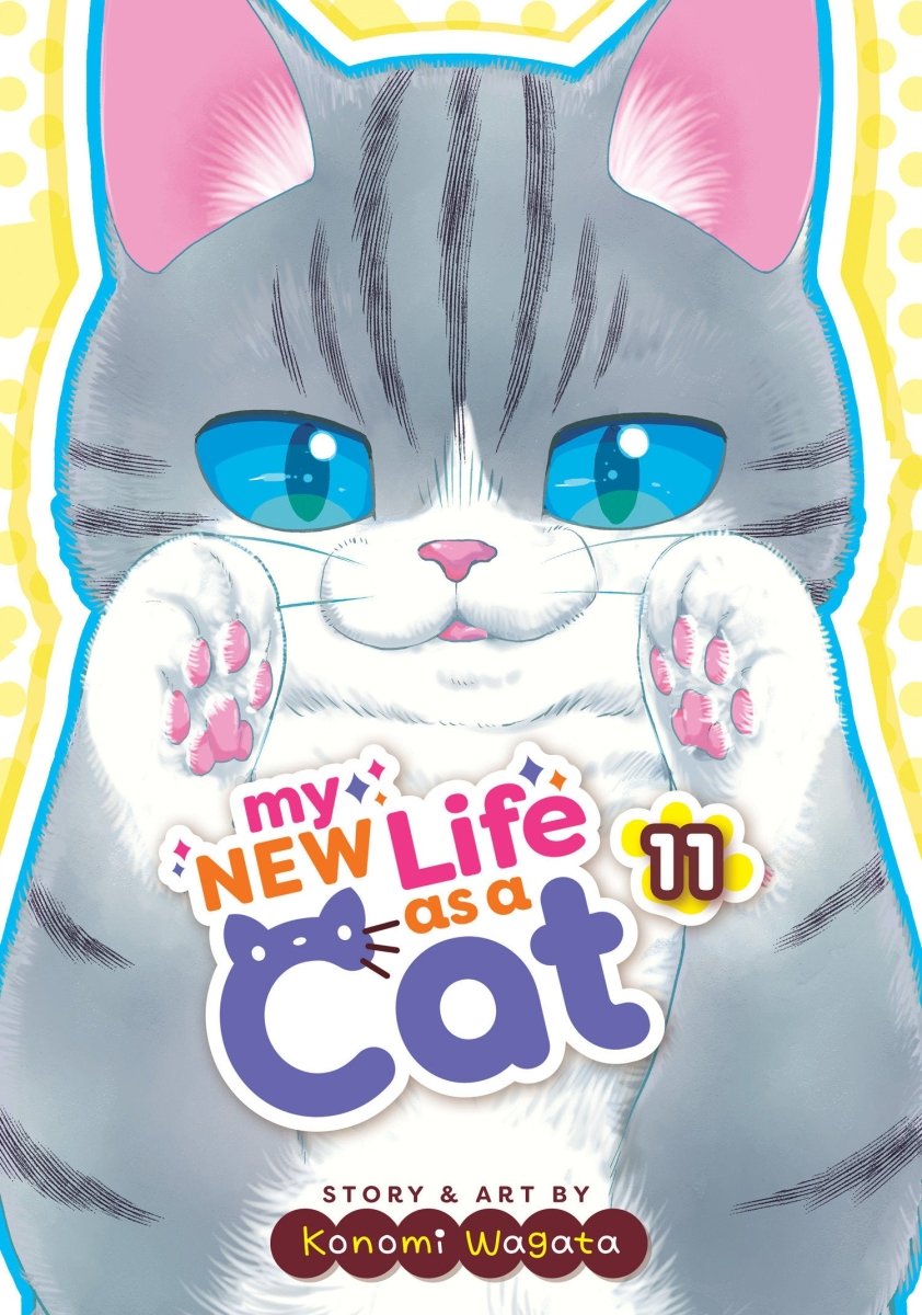 My New Life as a Cat Vol. 11 - Walt's Comic Shop