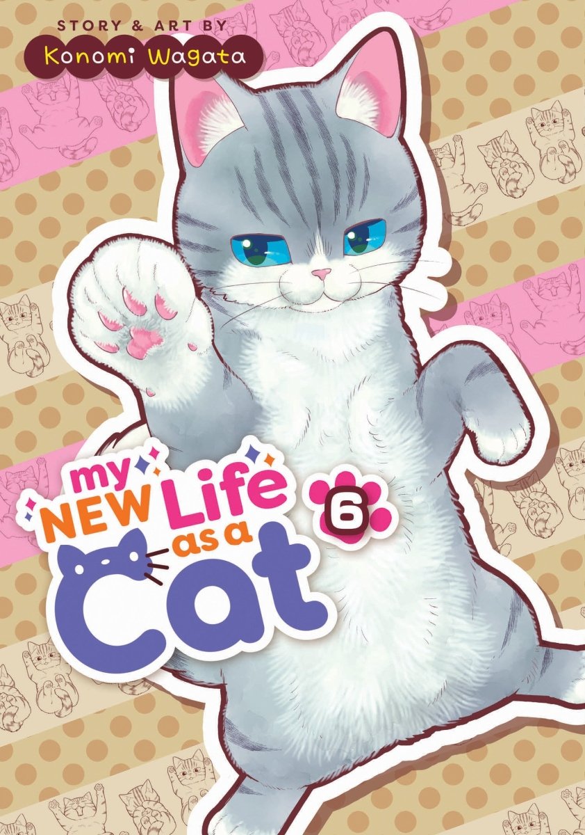 My New Life as a Cat Vol. 6 - Walt's Comic Shop