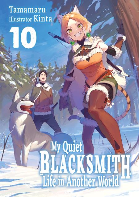 My Quiet Blacksmith Life In Another World Light Novel Vol 10 *PRE-ORDER* - Walt's Comic Shop