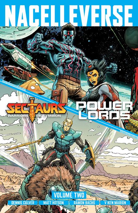 Nacelleverse TP Vol 02 Sectaurs & Power Lords *PRE - ORDER* - Walt's Comic Shop