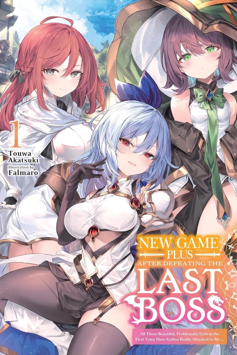 New Game Plus After Defeating The Last Boss Vol. 1: All These Beautiful, Problematic Girls In The First Town Have Gotten Really Attached To Me... (Light Novel) - Walt's Comic Shop