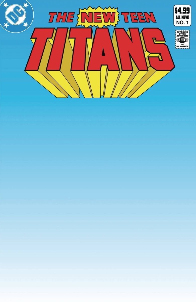 New Teen Titans 1 Facsimile Edition Cover C Blank Card Stock Variant - Walt's Comic Shop