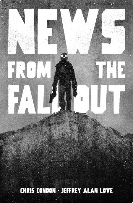 News From The Fallout TP *PRE - ORDER* - Walt's Comic Shop