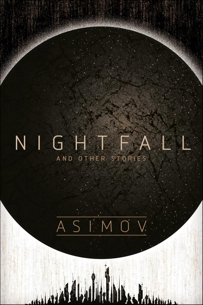 Nightfall And Other Stories by Isaac Asimov (Novel) - Walt's Comic Shop