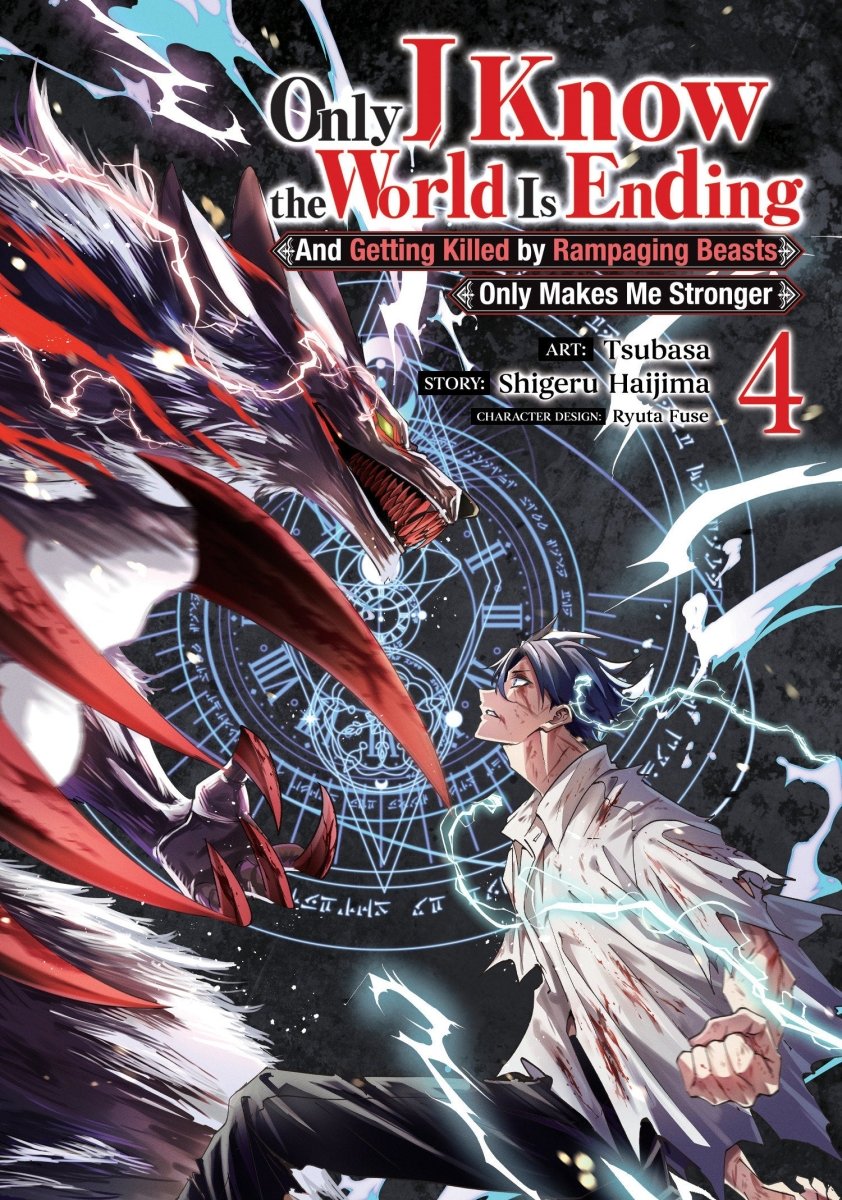 Only I Know The World Is Ending And Getting Killed By Rampaging Beasts Only Makes Me Stronger (Manga) Vol. 4 *PRE - ORDER* - Walt's Comic Shop