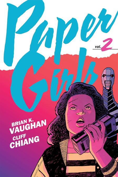 Paper Girls Backpack Edition TP Vol 02 Direct Market Exclusive Cliff Chiang Foil Cover - Walt's Comic Shop