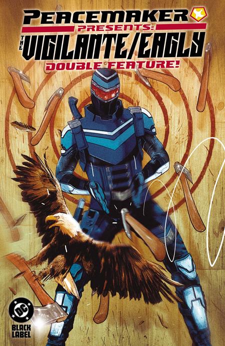 Peacemaker Presents The Vigilante/eagly Double Feature TP *PRE - ORDER* - Walt's Comic Shop