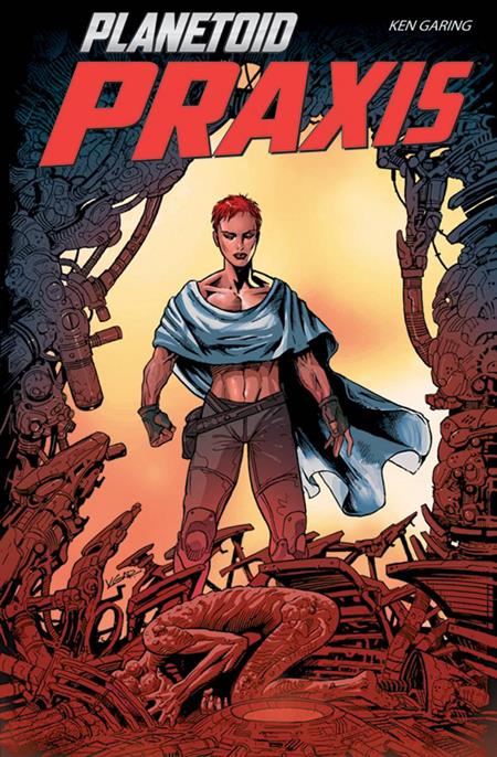 Planetoid TP Vol 02 Praxis - Walt's Comic Shop