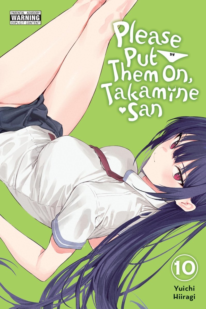 Please Put Them On, Takamine - san Vol 10 - Walt's Comic Shop