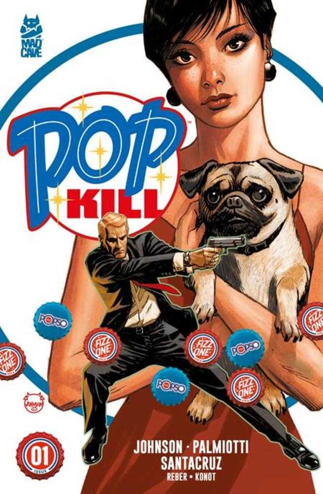 Pop Kill #1 (Of 4) Cover A Dave Johnson (Mature) *one copy per customer* - Walt's Comic Shop