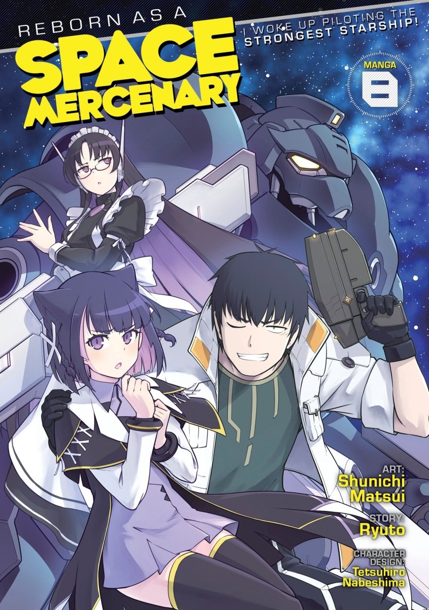 Reborn As A Space Mercenary: I Woke Up Piloting The Strongest Starship! (Manga) Vol. 8 - Walt's Comic Shop
