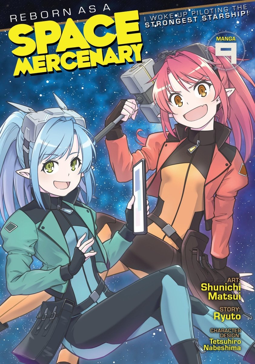 Reborn As A Space Mercenary: I Woke Up Piloting The Strongest Starship! (Manga) Vol. 9 - Walt's Comic Shop