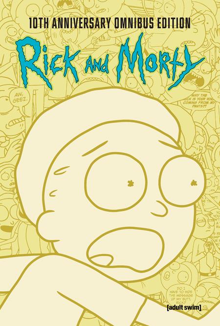 Rick And Morty 10th Anniversary Omnibus HC Vol 02 *PRE - ORDER* - Walt's Comic Shop