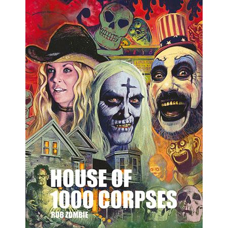 Rob Zombies House Of 1000 Corpses HC *PRE - ORDER* - Walt's Comic Shop