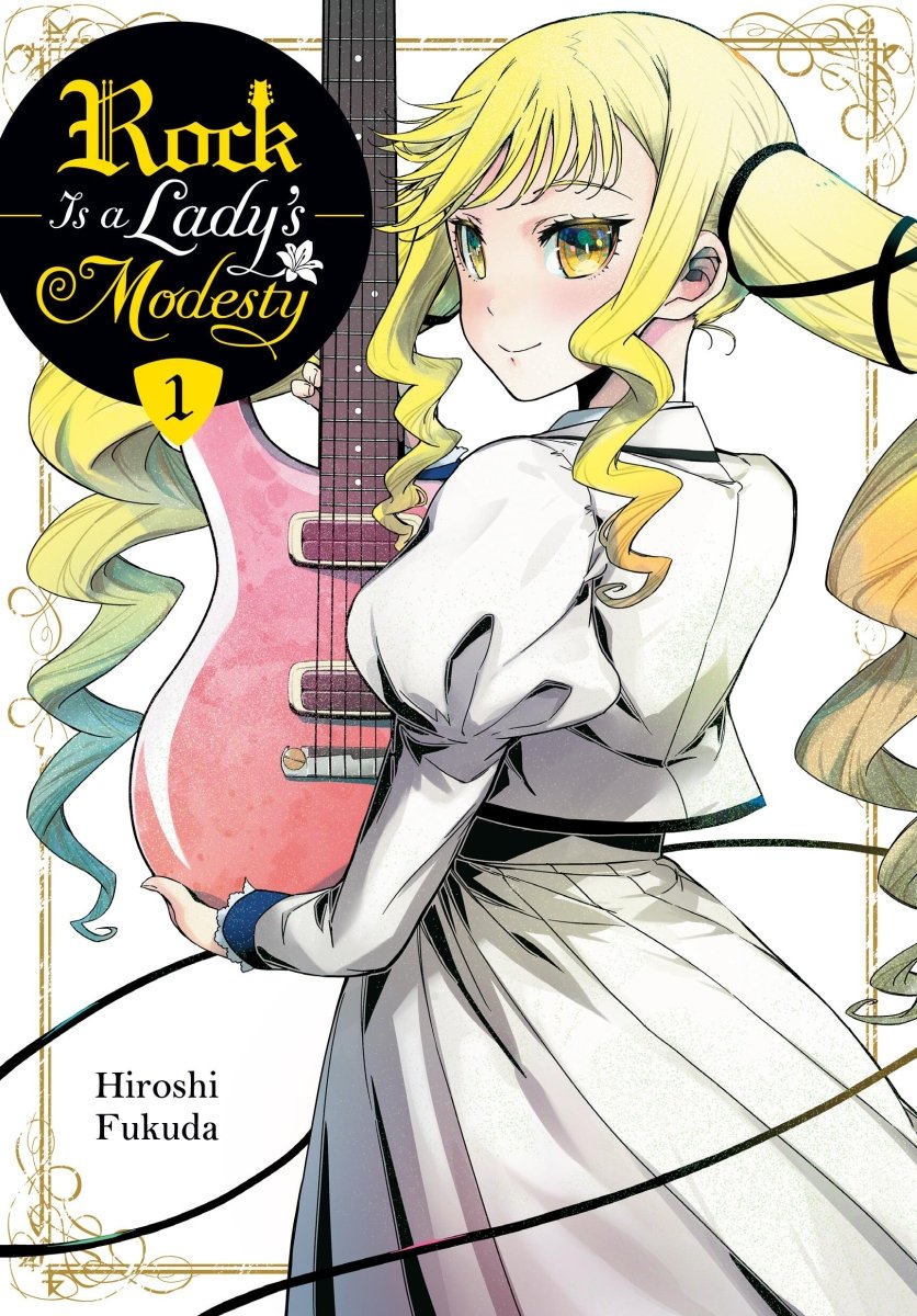 Rock Is A Ladys Modesty GN Vol 01 - Walt's Comic Shop