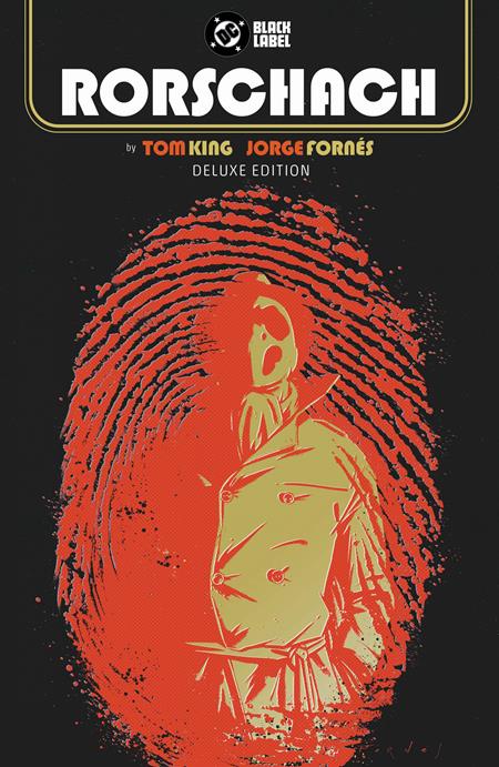 Rorschach By Tom King And Jorge Fornes Deluxe Edition HC *PRE-ORDER* - Walt's Comic Shop