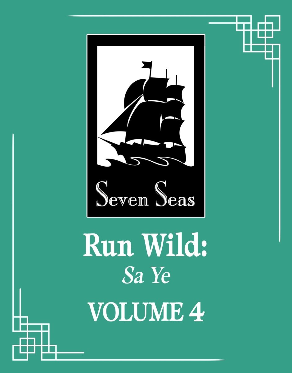 Run Wild: Sa Ye (Novel) Vol. 4 *PRE - ORDER* - Walt's Comic Shop